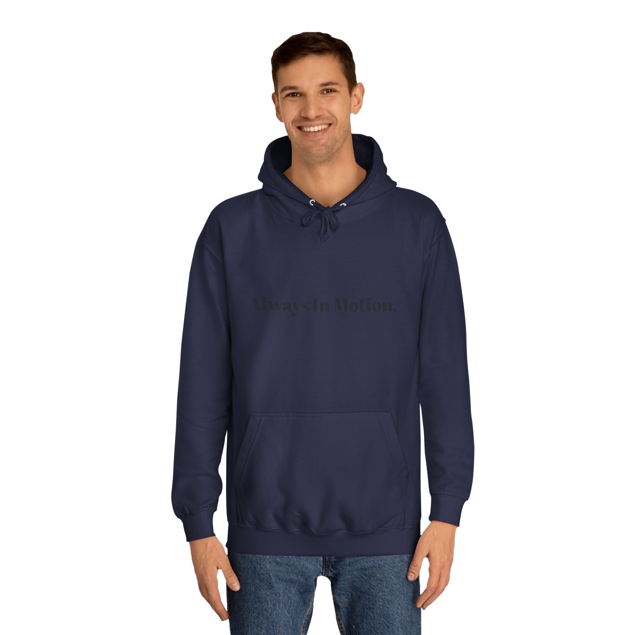 Always In Motion Hoodie