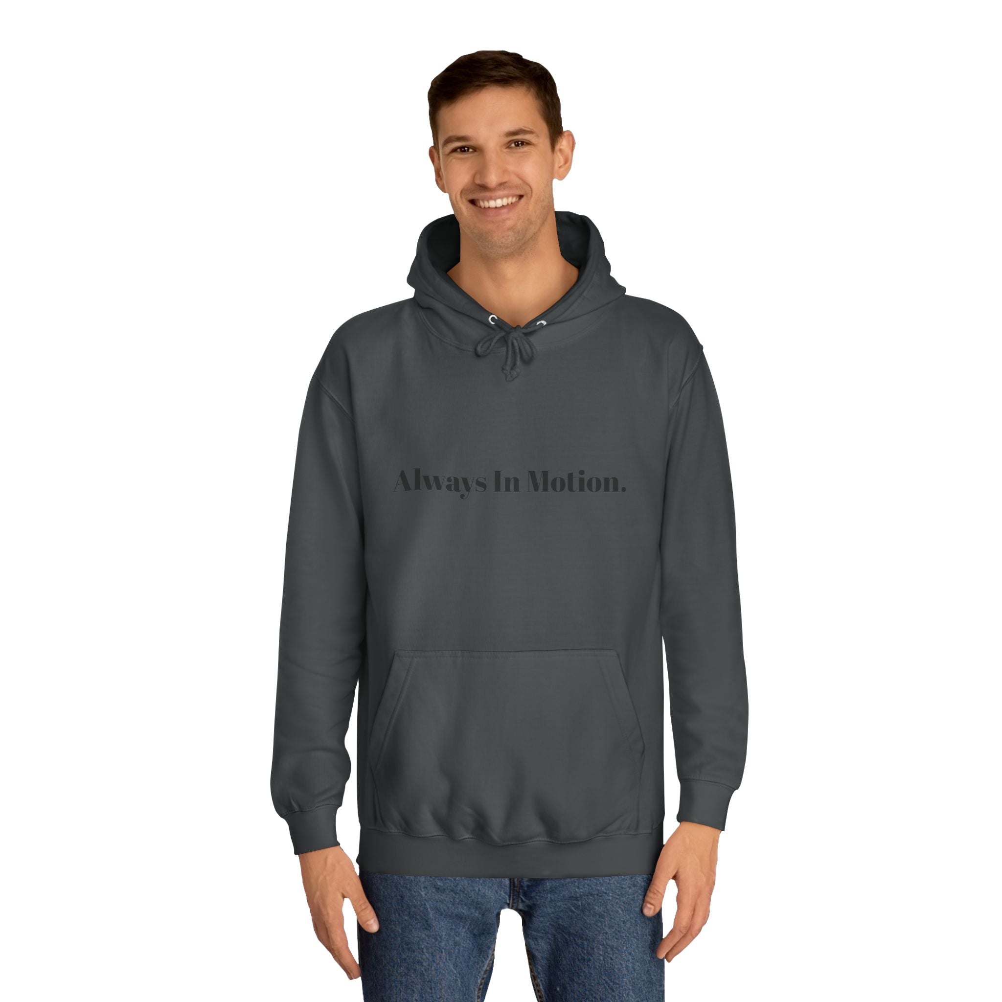 Always In Motion Hoodie